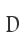 D