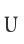 U