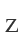 Z