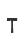 T