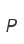 P