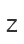 Z