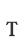 T