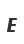 E