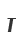 T