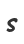 s