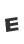 E