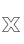 x