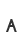 A