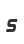 s