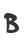 B