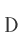 D