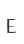 E