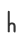 h