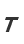 t