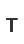 T