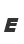 E