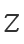 Z