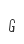 g