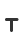 T