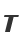 T