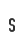 S