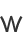 W