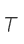 T