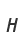 H