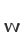 w