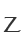 Z