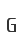 G