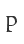 P