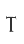 T