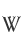 W