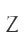 Z