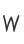 W