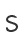 S