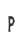 P