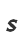 s