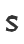 S