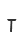 T