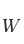 w