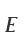 E