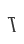 T