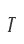 T