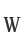 W