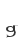 g