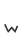 W