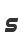 s